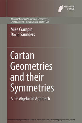 Crampin / Saunders |  Cartan Geometries and their Symmetries | eBook | Sack Fachmedien