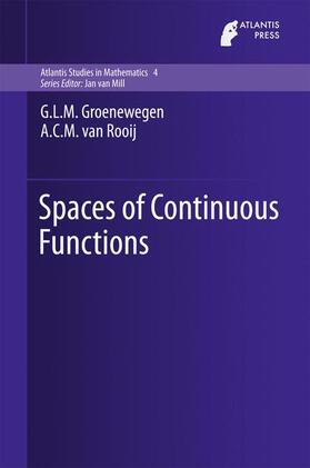 van Rooij / Groenewegen |  Spaces of Continuous Functions | Buch |  Sack Fachmedien