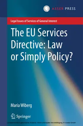 Wiberg |  The EU Services Directive: Law or Simply Policy? | eBook | Sack Fachmedien