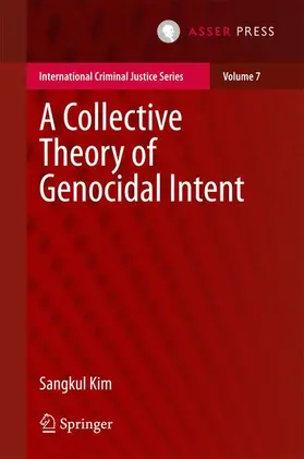 Kim |  A Collective Theory of Genocidal Intent | Buch |  Sack Fachmedien