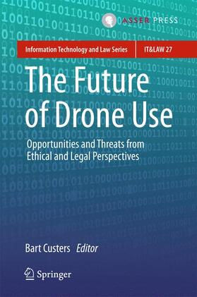 Custers |  The Future of Drone Use | Buch |  Sack Fachmedien
