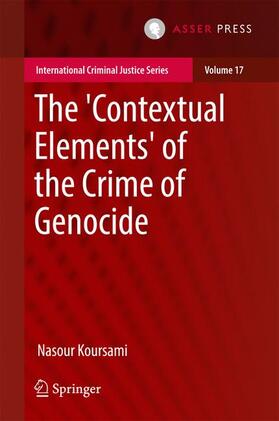 Koursami |  The 'Contextual Elements' of the Crime of Genocide | Buch |  Sack Fachmedien