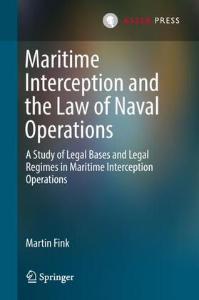Fink |  Maritime Interception and the Law of Naval Operations | Buch |  Sack Fachmedien