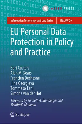 Custers / Sears / Dechesne | EU Personal Data Protection in Policy and Practice | E-Book | sack.de