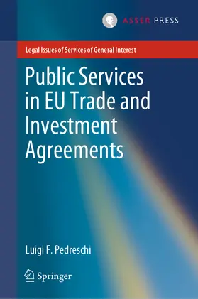 Pedreschi |  Public Services in EU Trade and Investment Agreements | eBook | Sack Fachmedien