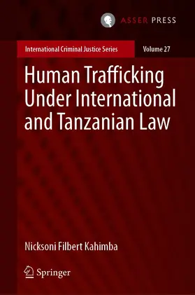 Kahimba |  Human Trafficking Under International and Tanzanian Law | eBook | Sack Fachmedien