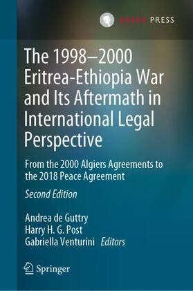 de Guttry / Venturini / Post |  The 1998¿2000 Eritrea-Ethiopia War and Its Aftermath in International Legal Perspective | Buch |  Sack Fachmedien