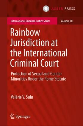 Suhr |  Rainbow Jurisdiction at the International Criminal Court | Buch |  Sack Fachmedien