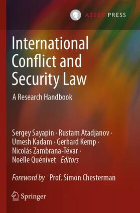 Sayapin / Atadjanov / Quénivet |  International Conflict and Security Law | Buch |  Sack Fachmedien