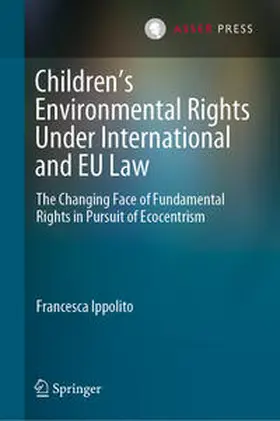 Ippolito |  Children’s Environmental Rights Under International and EU Law | eBook | Sack Fachmedien