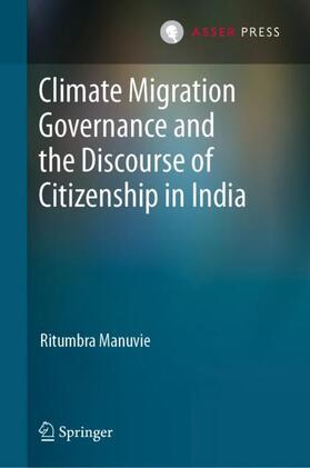 Manuvie |  Climate Migration Governance and the Discourse of Citizenship in India | Buch |  Sack Fachmedien