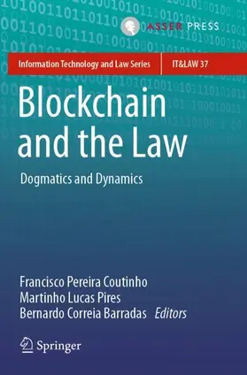 Pereira Coutinho / Correia Barradas / Lucas Pires |  Blockchain and the Law | Buch |  Sack Fachmedien