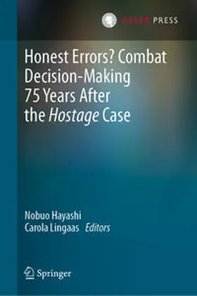 Hayashi / Lingaas | Honest Errors? Combat Decision-Making 75 Years After the Hostage Case | E-Book | sack.de