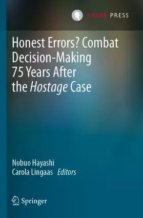 Lingaas / Hayashi |  Honest Errors? Combat Decision-Making 75 Years After the Hostage Case | Buch |  Sack Fachmedien