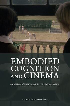 Coëgnarts / Kravanja | EMBODIED COGNITION & CINEMA | Buch | 978-94-6270-028-4 | sack.de