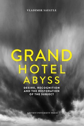 Safatle |  GRAND HOTEL ABYSS | Buch |  Sack Fachmedien