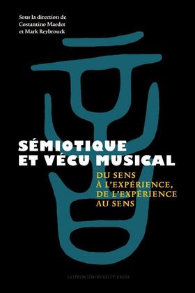 Maeder / Reybrouck | Sémiotique et vécu musical | Buch | 978-94-6270-080-2 | sack.de