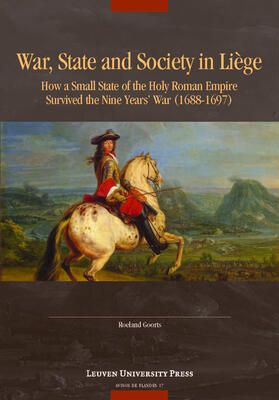 Goorts |  WAR STATE & SOCIETY IN LIEGE | Buch |  Sack Fachmedien