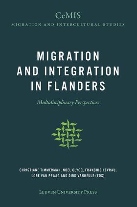Timmerman / Clycq / Levrau |  Migration and Integration in Flanders: Multidisciplinary Perspectives | Buch |  Sack Fachmedien