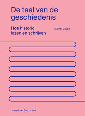 Beyen | De taal van de geschiedenis | Buch | 978-94-6270-196-0 | sack.de