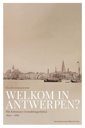 Debackere |  Welkom in Antwerpen? | Buch |  Sack Fachmedien
