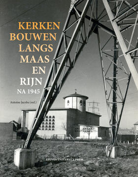 Jacobs |  Kerken bouwen langs Maas en Rijn na 1945 | Buch |  Sack Fachmedien