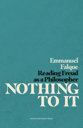 Falque |  Falque, E: Nothing to It | Buch |  Sack Fachmedien