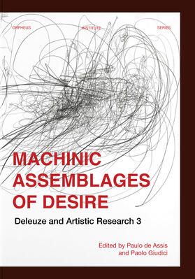 de Assis / Giudici | Machinic Assemblages of Desire | Buch | 978-94-6270-254-7 | sack.de