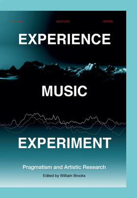 Brooks |  Experience Music Experiment | Buch |  Sack Fachmedien