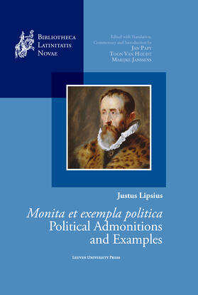 Papy / Van Houdt / Janssens | Justus Lipsius, Monita et exempla politica / Political Admon | Buch | 978-94-6270-305-6 | sack.de
