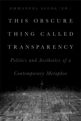 Alloa |  This Obscure Thing Called Transparency | Buch |  Sack Fachmedien