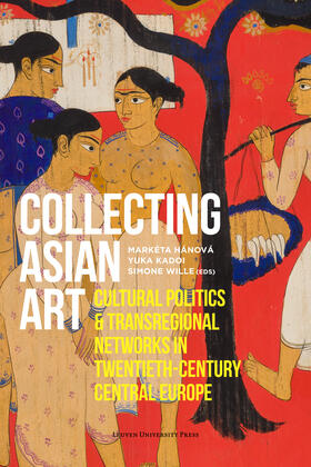 Hanova / Hánová / Wille |  Collecting Asian Art | Buch |  Sack Fachmedien