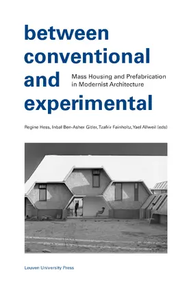 Ben-Asher Gitler / Hess / Fainholtz |  Between Conventional and Experimental | Buch |  Sack Fachmedien