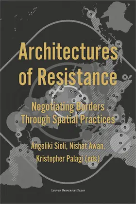 Sioli / Palagi / Awan |  Architectures of Resistance | Buch |  Sack Fachmedien