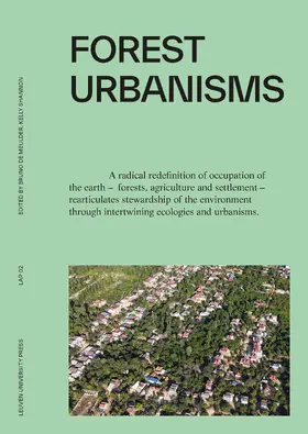 De Meulder / Shannon |  Forest Urbanisms | Buch |  Sack Fachmedien