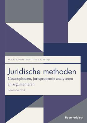 Kloosterhuis / Bluijs |  Juridische methoden | Buch |  Sack Fachmedien