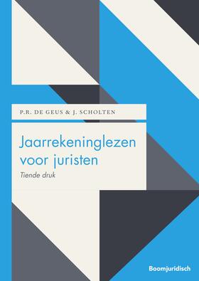 Geus / Scholten |  Jaarrekeninglezen voor juristen | Buch |  Sack Fachmedien