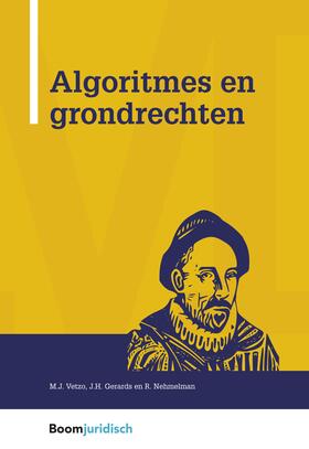 Gerards / Nehmelman / Vetzo |  Algoritmes en grondrechten | Buch |  Sack Fachmedien