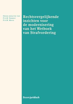 Verrest / Mevis |  Rechtsvergelijkende inzichten voor de modernisering van het Wetboek van Strafvordering | Buch |  Sack Fachmedien