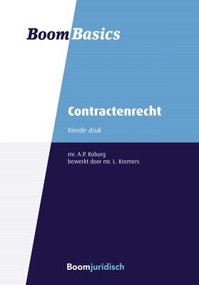 Kremers / Jansen / Hartlief | Boom Basics Contractenrecht | Buch | 978-94-6290-796-6 | sack.de