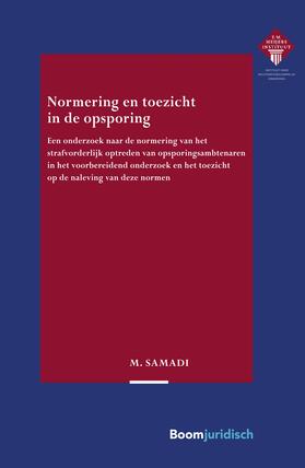 Samadi | Normering en toezicht in de opsporing | Buch | 978-94-6290-816-1 | sack.de
