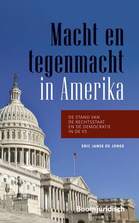 Janse de Jonge | Macht en tegenmacht in Amerika | Buch | 978-94-6290-838-3 | sack.de