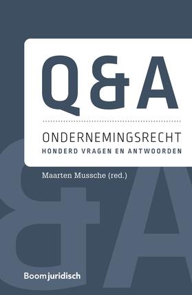 Mussche | Q&A Ondernemingsrecht | Buch | 978-94-6290-864-2 | sack.de