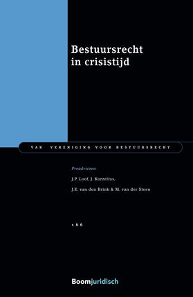 Steen / Brink / Loof | Bestuursrecht in crisistijd | Buch | 978-94-6290-986-1 | sack.de