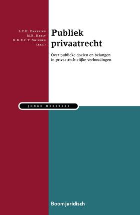 Enneking / Hebly / Swinnen | Publiek privaatrecht | Buch | 978-94-6290-999-1 | sack.de