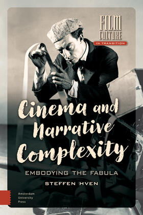 Hven |  Cinema and Narrative Complexity | Buch |  Sack Fachmedien