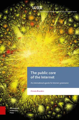 Broeders |  The Public Core of the Internet | Buch |  Sack Fachmedien