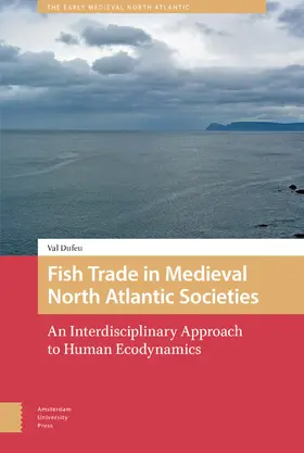 Dufeu |  Fish Trade in Medieval North Atlantic Societies | Buch |  Sack Fachmedien