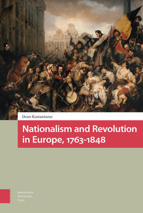 Kostantaras |  Kostantaras, D: Nationalism and Revolution in Europe, 1763-1 | Buch |  Sack Fachmedien