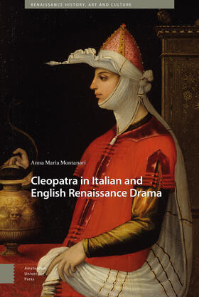 Montanari |  Cleopatra in Italian and English Renaissance Drama | Buch |  Sack Fachmedien